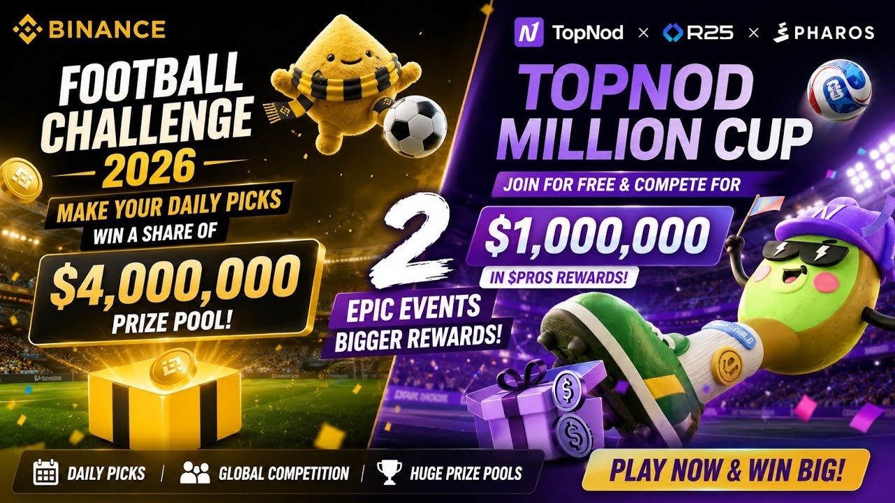Binance Football Challenge 2026 ⚽ TopNod Million Cup | $5M+ Rewards! 🏆 2 FREE Events