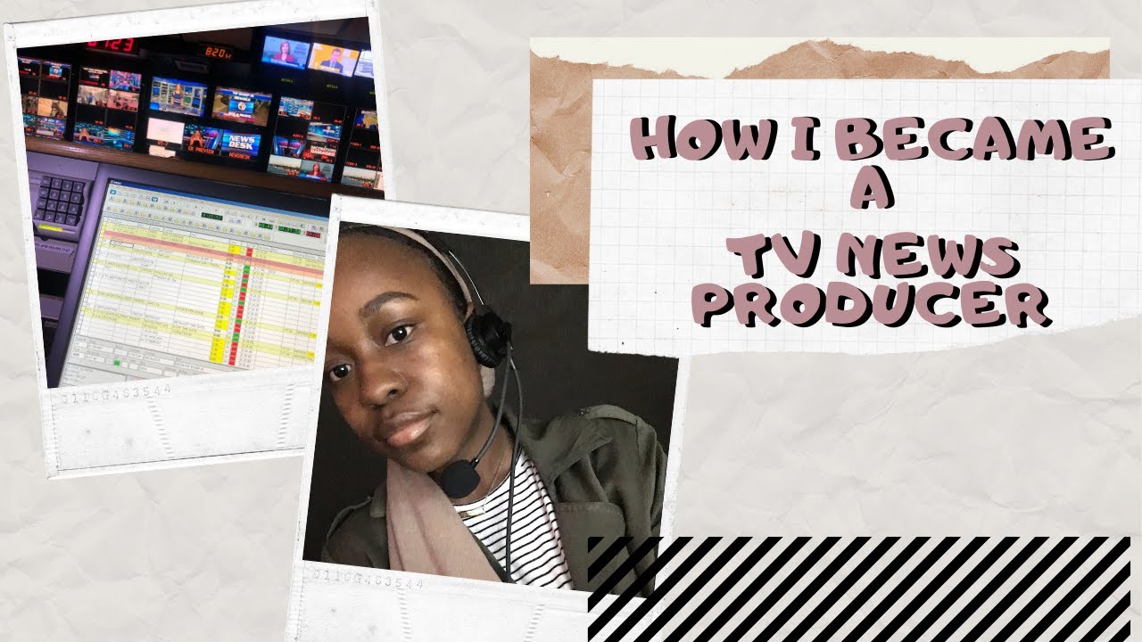 Storytime: How I Became a TV News Producer