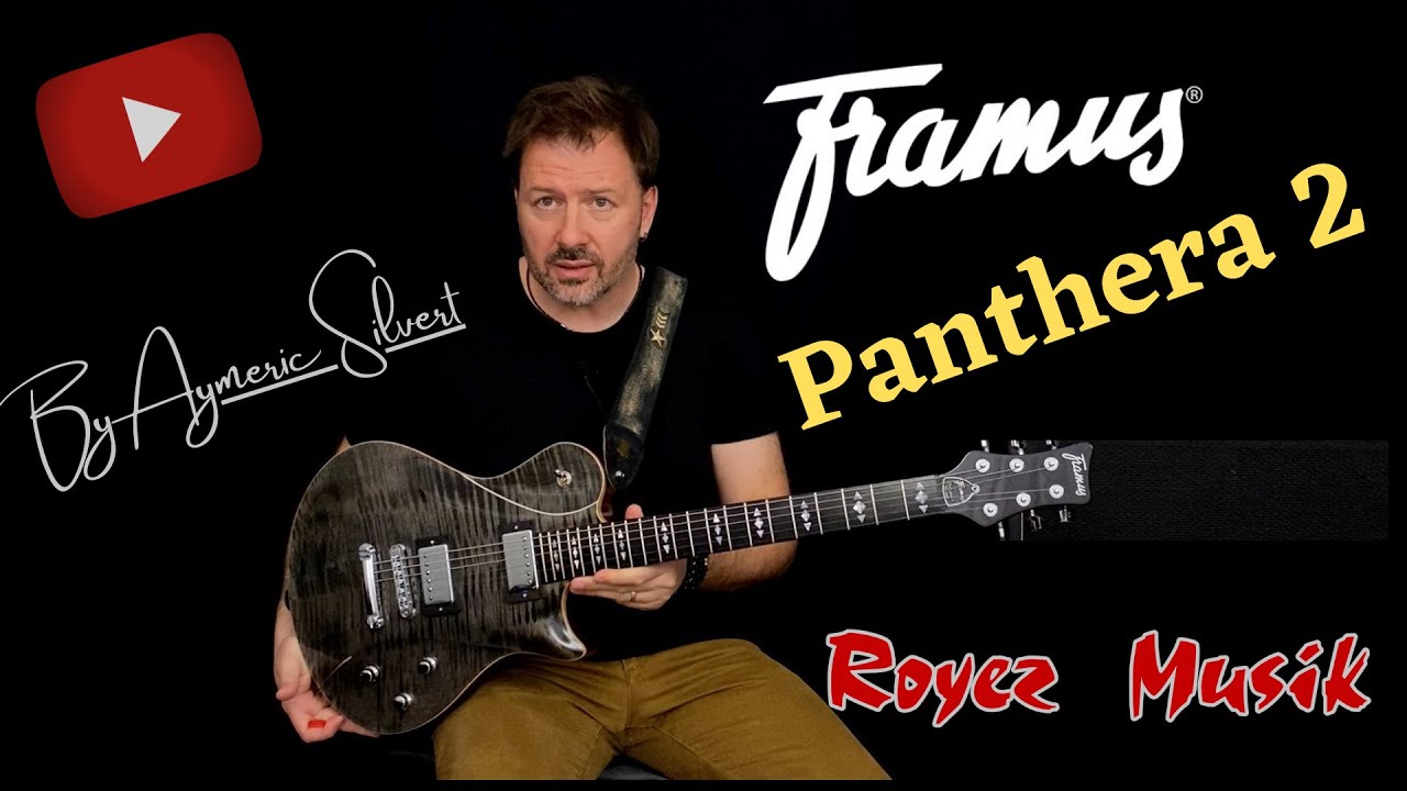 Framus Panthera 2 demo by Aymeric Silvert