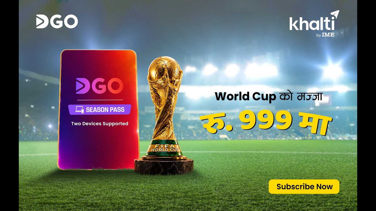 Watch FIFA World Cup 2026 Live on DGO | How to Buy DGO FIFA Season Pass from Khalti
