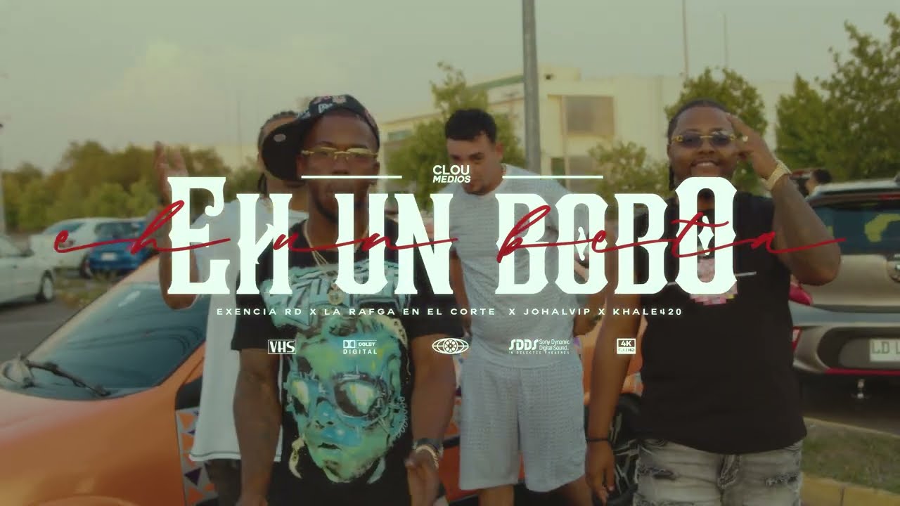 JOHALVIP X EXENCIA RD X LA RAFAGA EN EL CORTE X KALE 420 EH UN BOBO EH UN BETA (VIDEOCLIPOFFICIAL)
