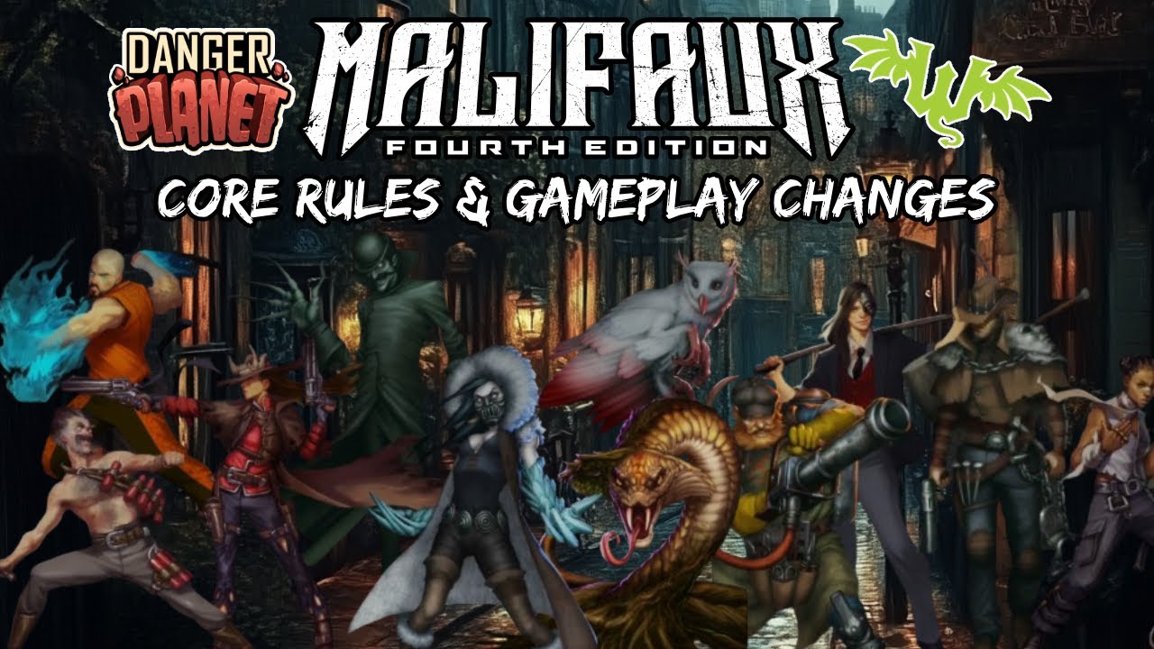 Malifaux 4th Edition - New Core Rules & Gameplay Changes FT:@PlayWyrd