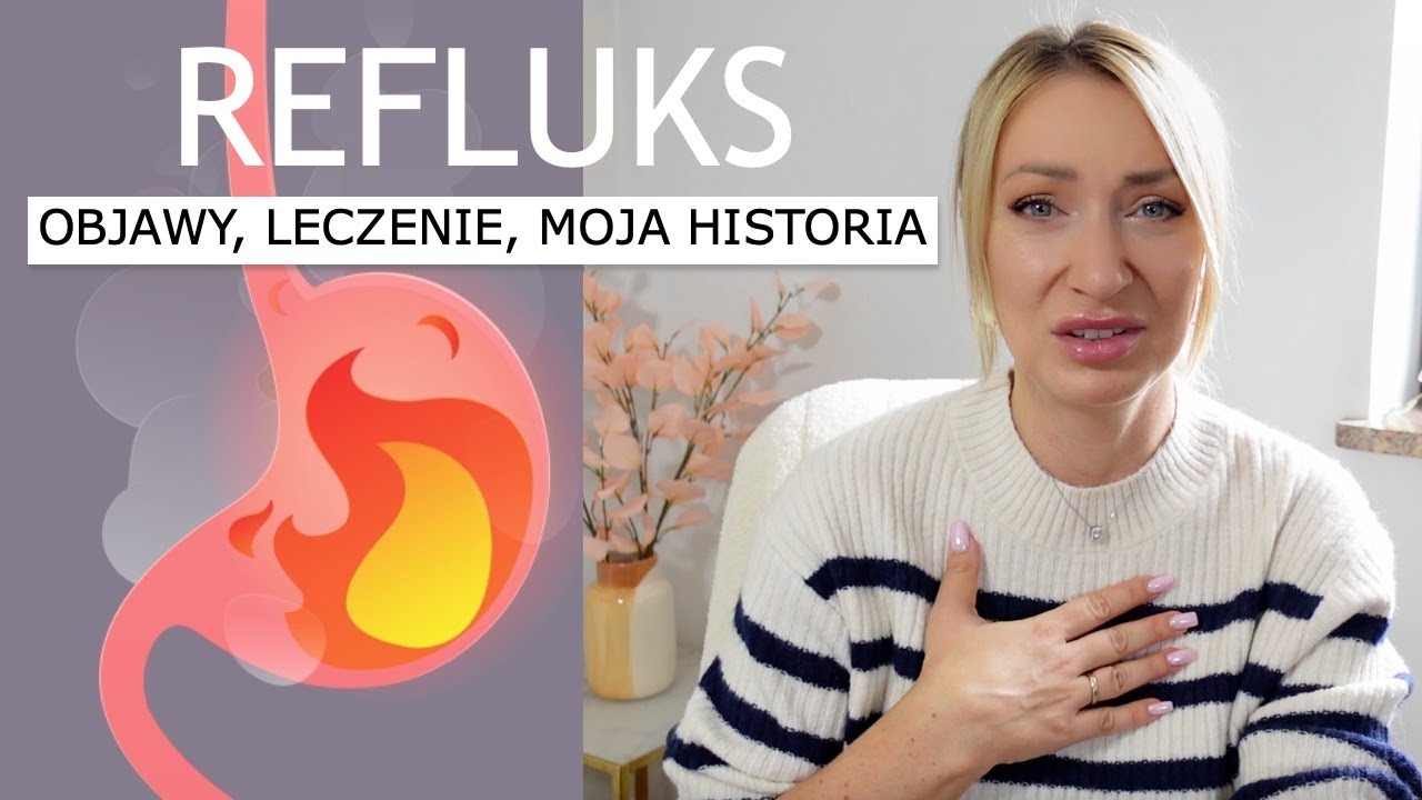 JAK WYLECZYŁAM REFLUKS? 🔥🧯SKUTECZNA METODA BEZ LEK&Oacute;W (!)