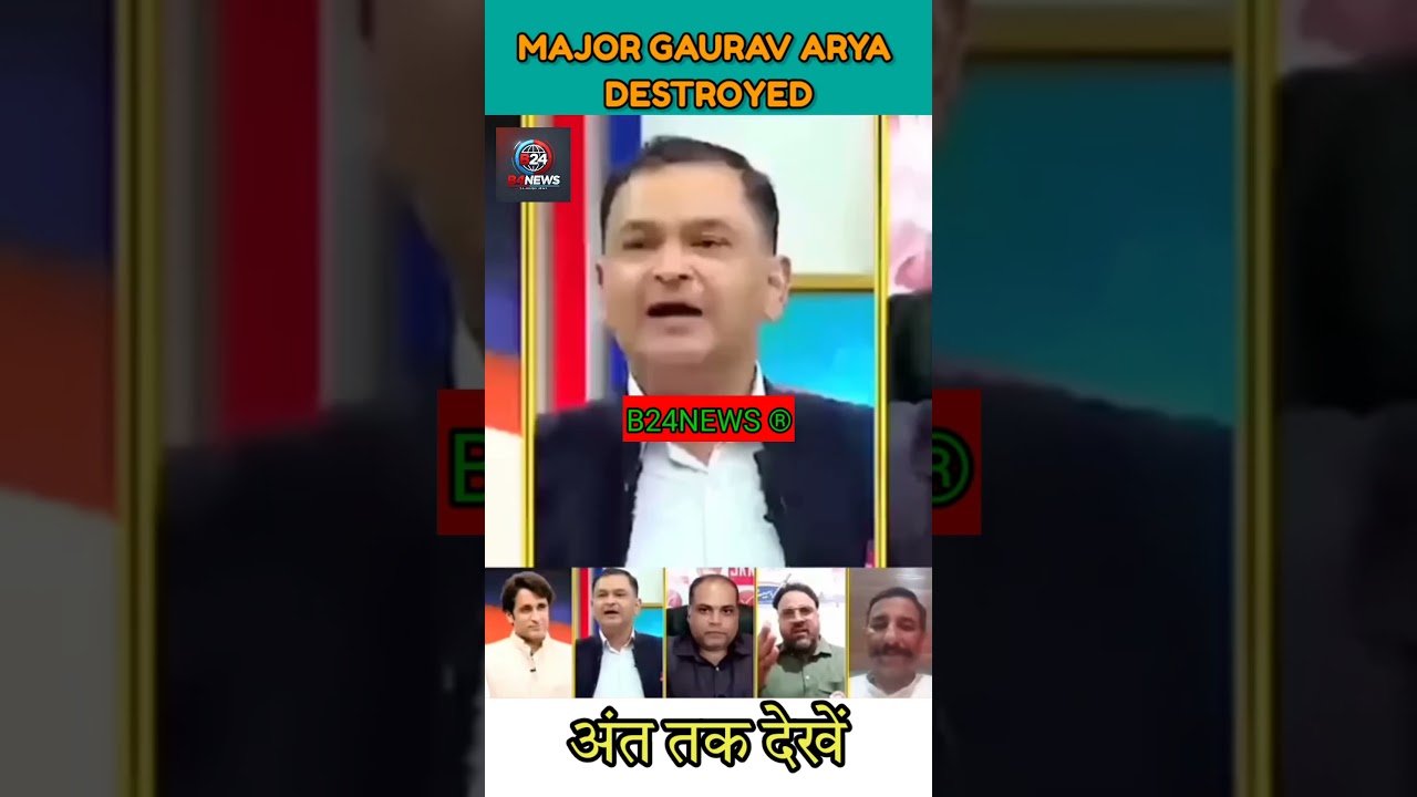 Gaurav Arya on Burhan wani #majorgauravarya #debate #b24news #bjp #shortvideo #b24news60