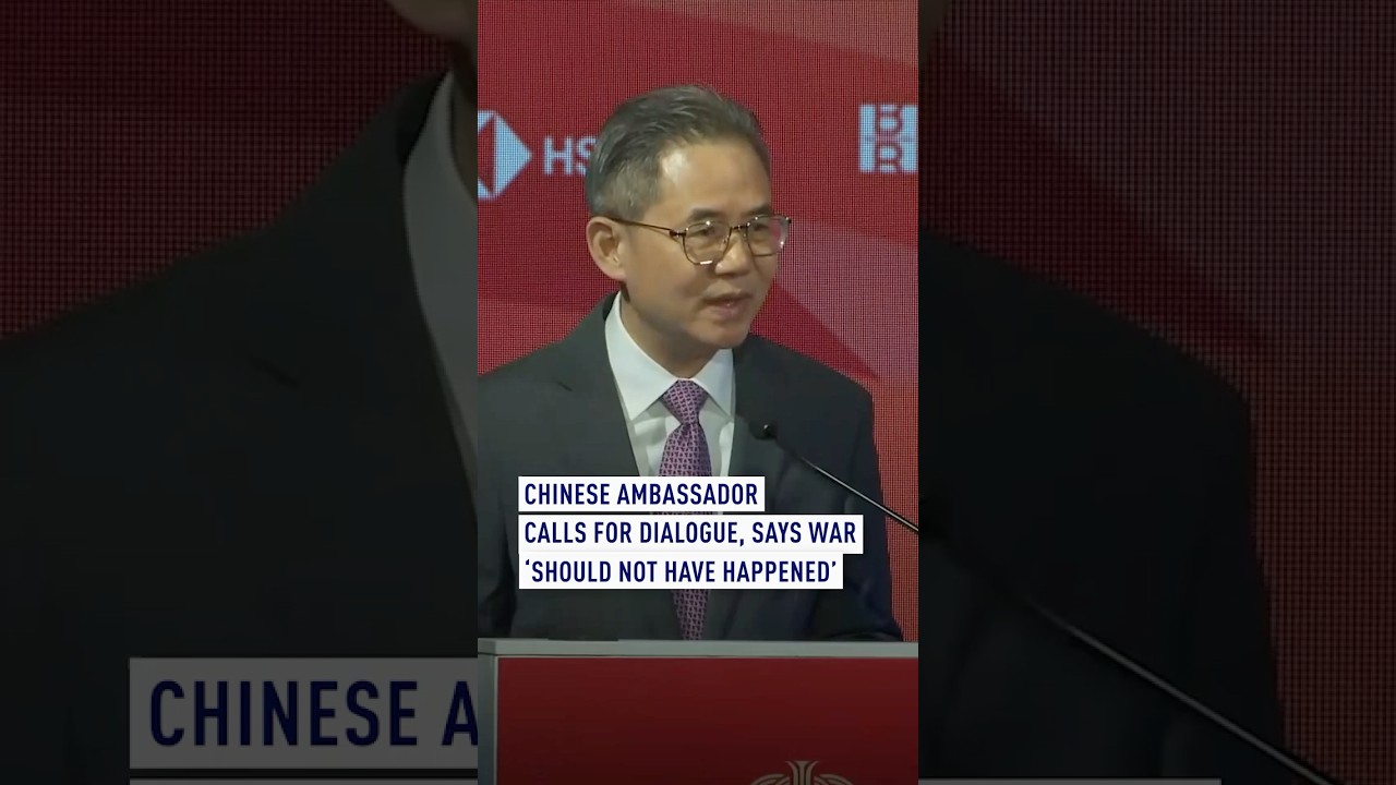 Chinese ambassador calls for dialogue, saying war 'should not have happened'#worldnow