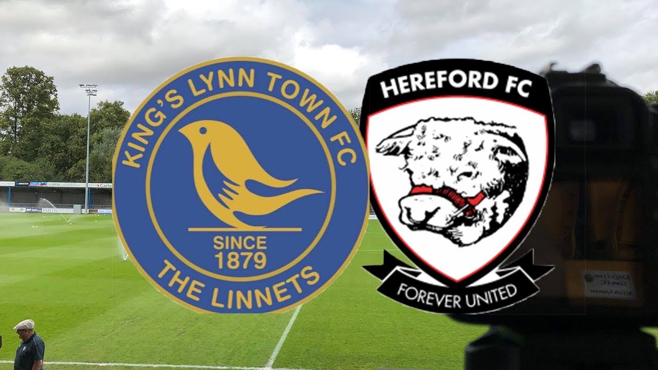 HIGHLIGHTS: KING'S LYNN TOWN V HEREFORD - NATIONAL LEAGUE NORTH