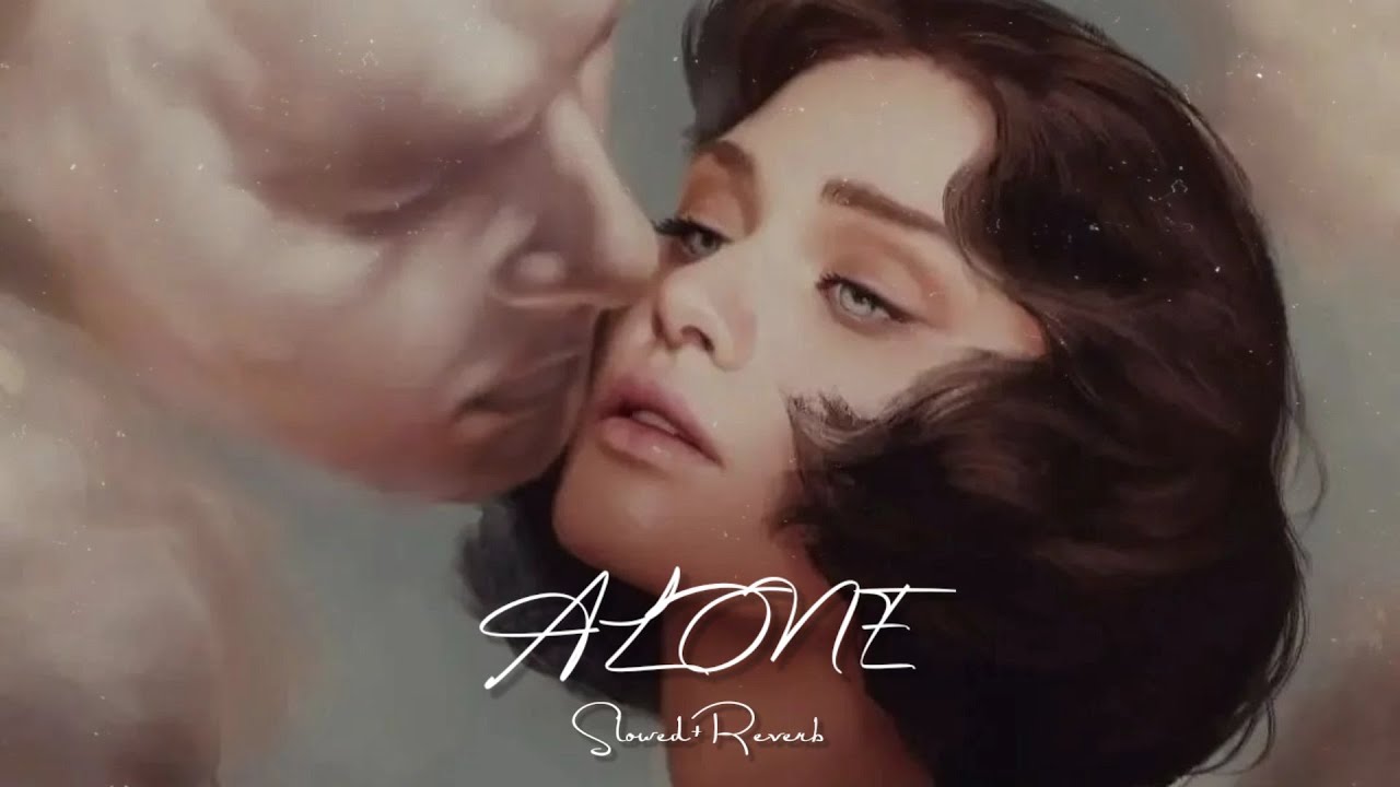 Alone - Alan Walker (Slowed+Reverb+Lyrics)