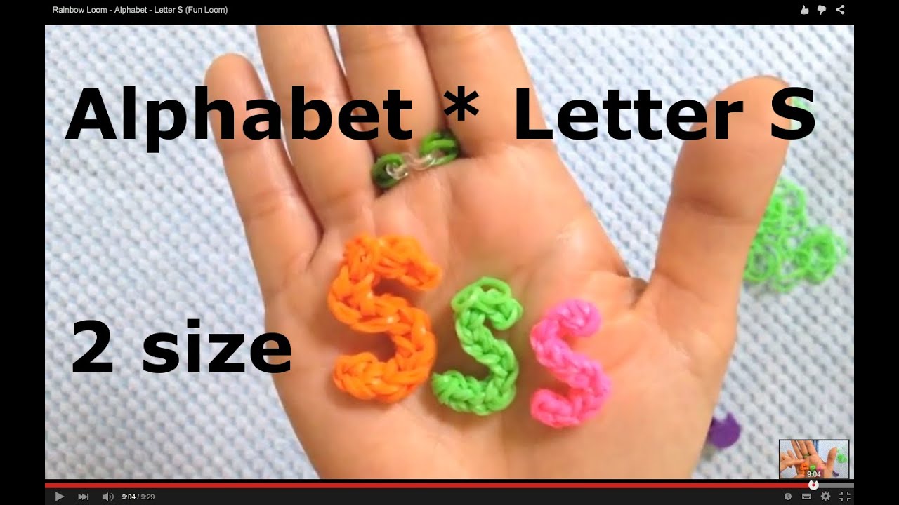 Rainbow Loom - Alphabet - Letter S (Fun Loom)　レインボールーム　アルファベット