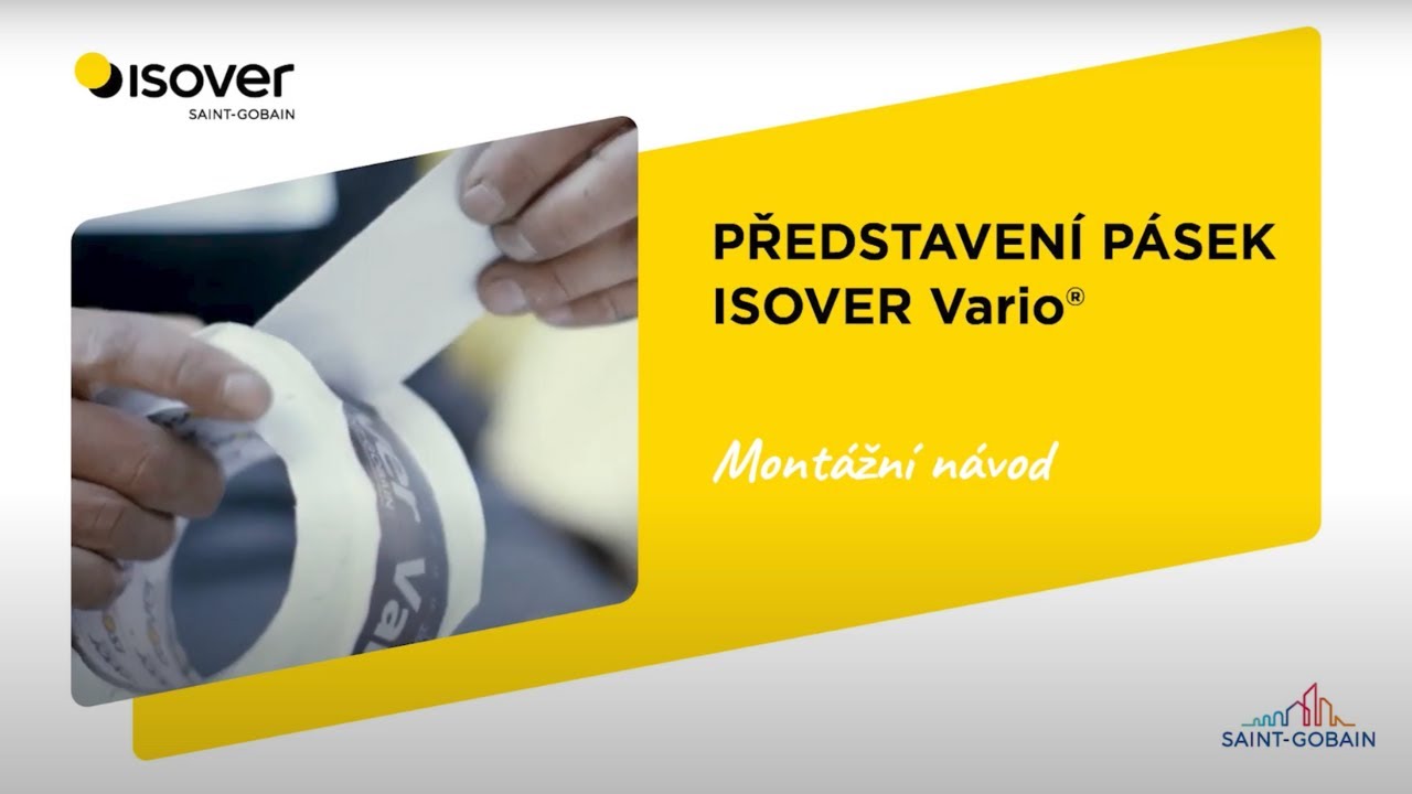 Představení pásek Isover Vario®