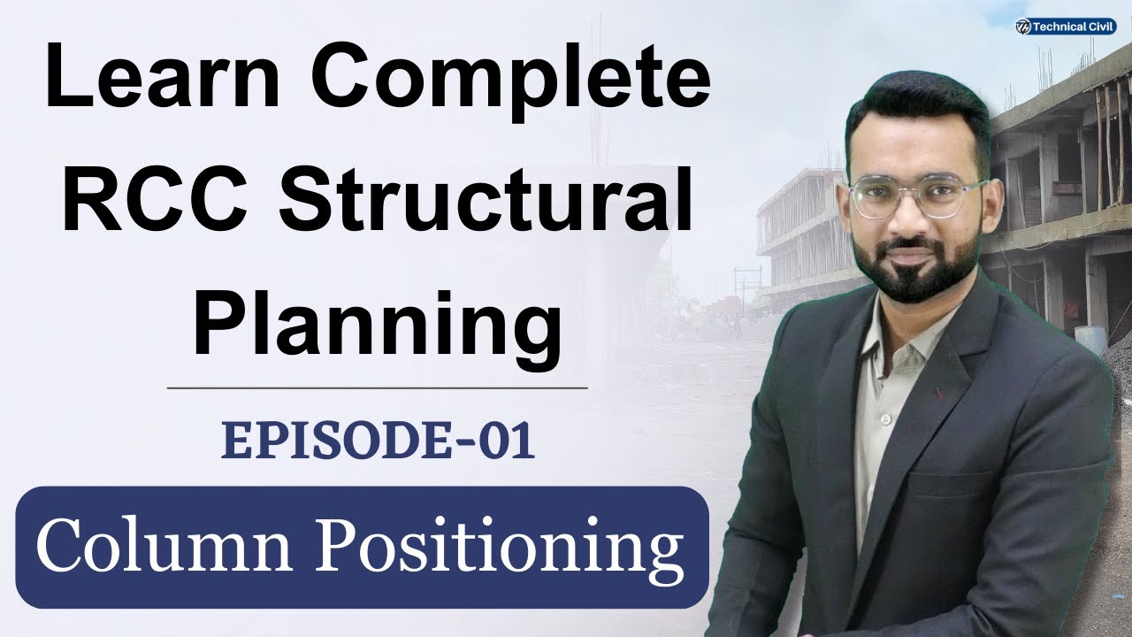 Episode-01 | Column Positioning and Column Orientation | Structural Planning of RCC Frame building
