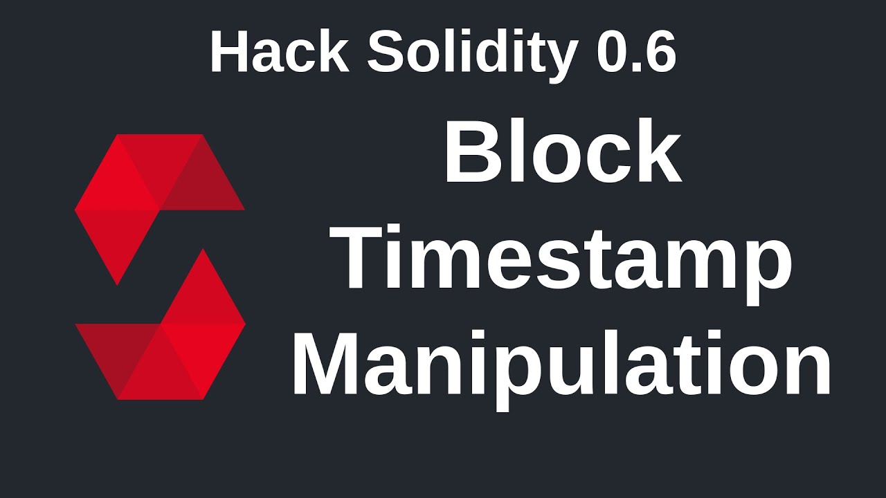 Block Timestamp Manipulation | Hack Solidity (0.6)