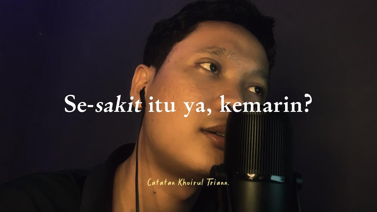 Sesakit itu ya kemarin?