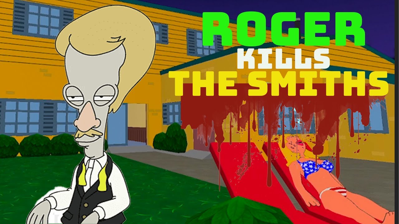 Roger Gets Revenge  - Roger Kills The Smiths - Full Gameplay (American Dad) - ALL POSTERS
