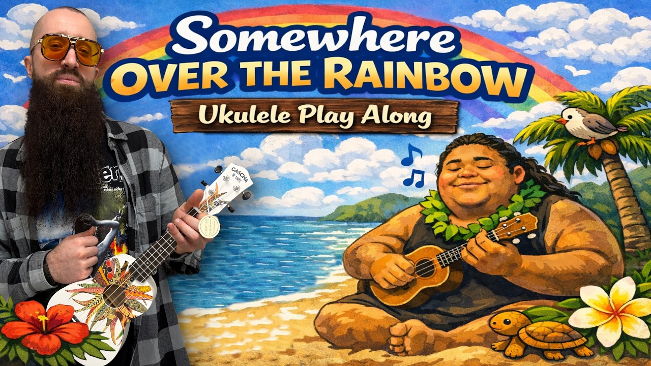Somewhere Over The Rainbow ♬ Ukulele Play Along ♬