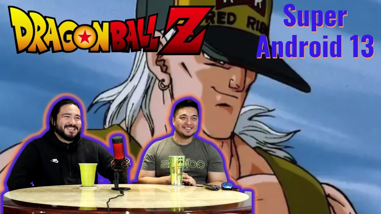 DBZ Super Android 13 Movie Reaction