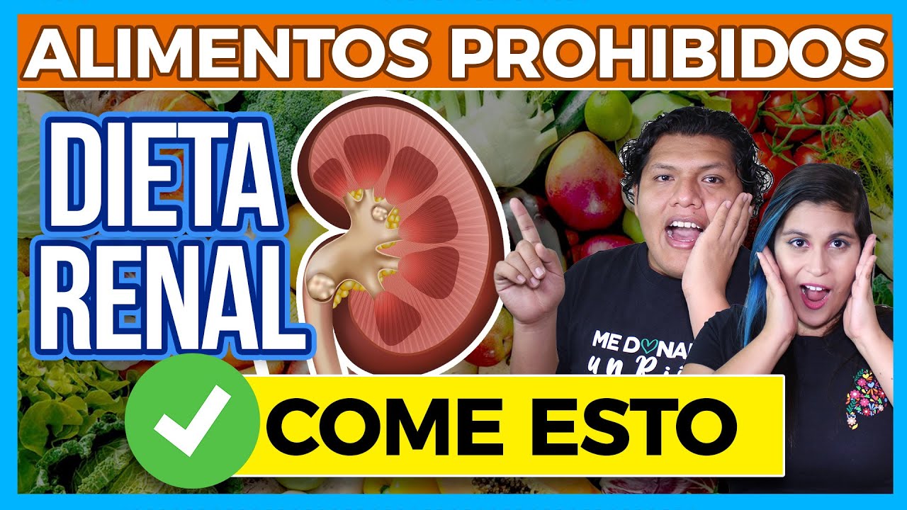 DIETA para tus RIÑONES 💥 Esto DEBES COMER si tienes PROBLEMAS RENALES ⚠ Dialisis o hemodialisis ❗❗