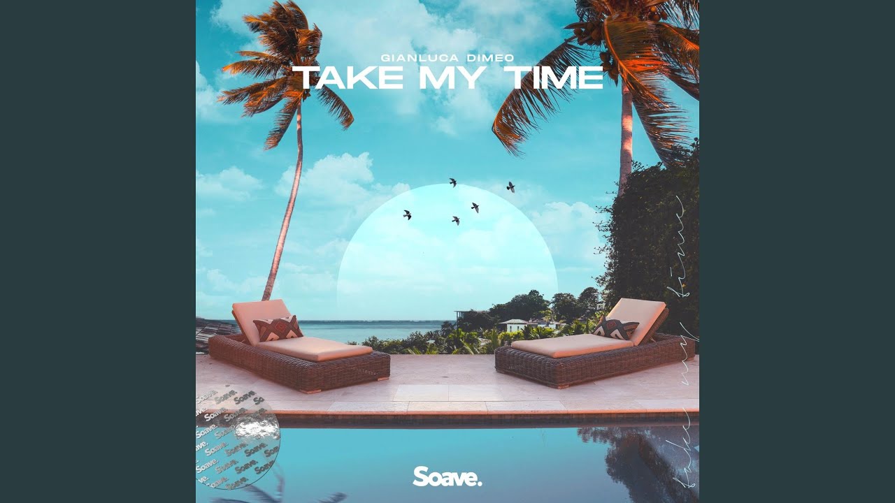 Take My Time