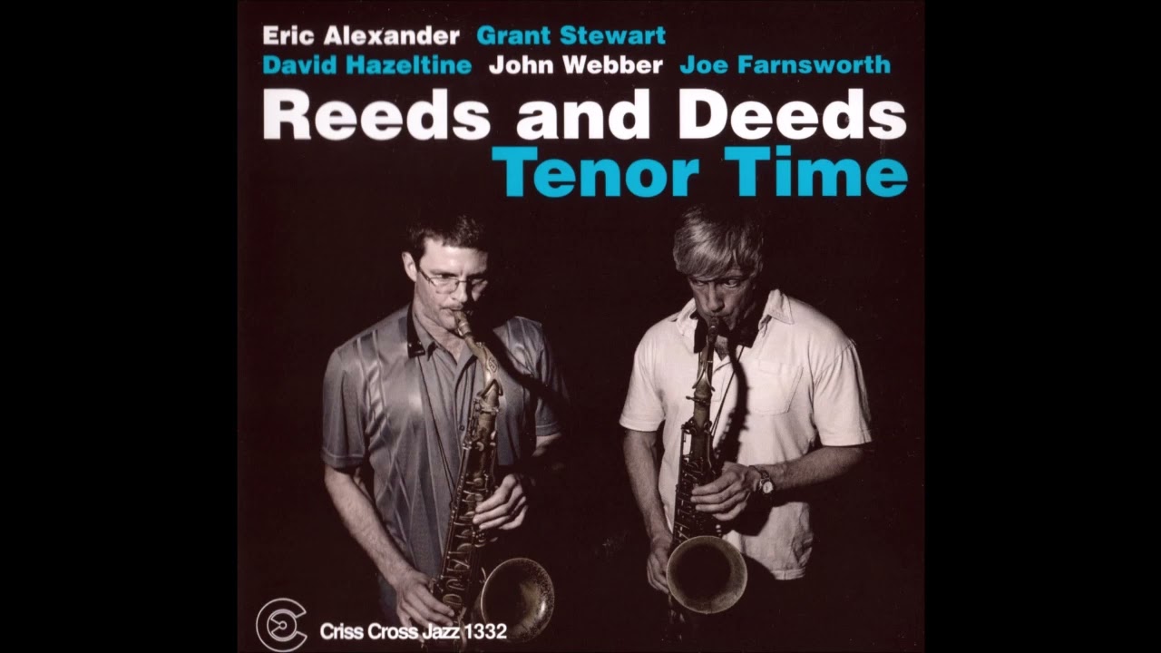 Eric Alexander, Grant Stewart 