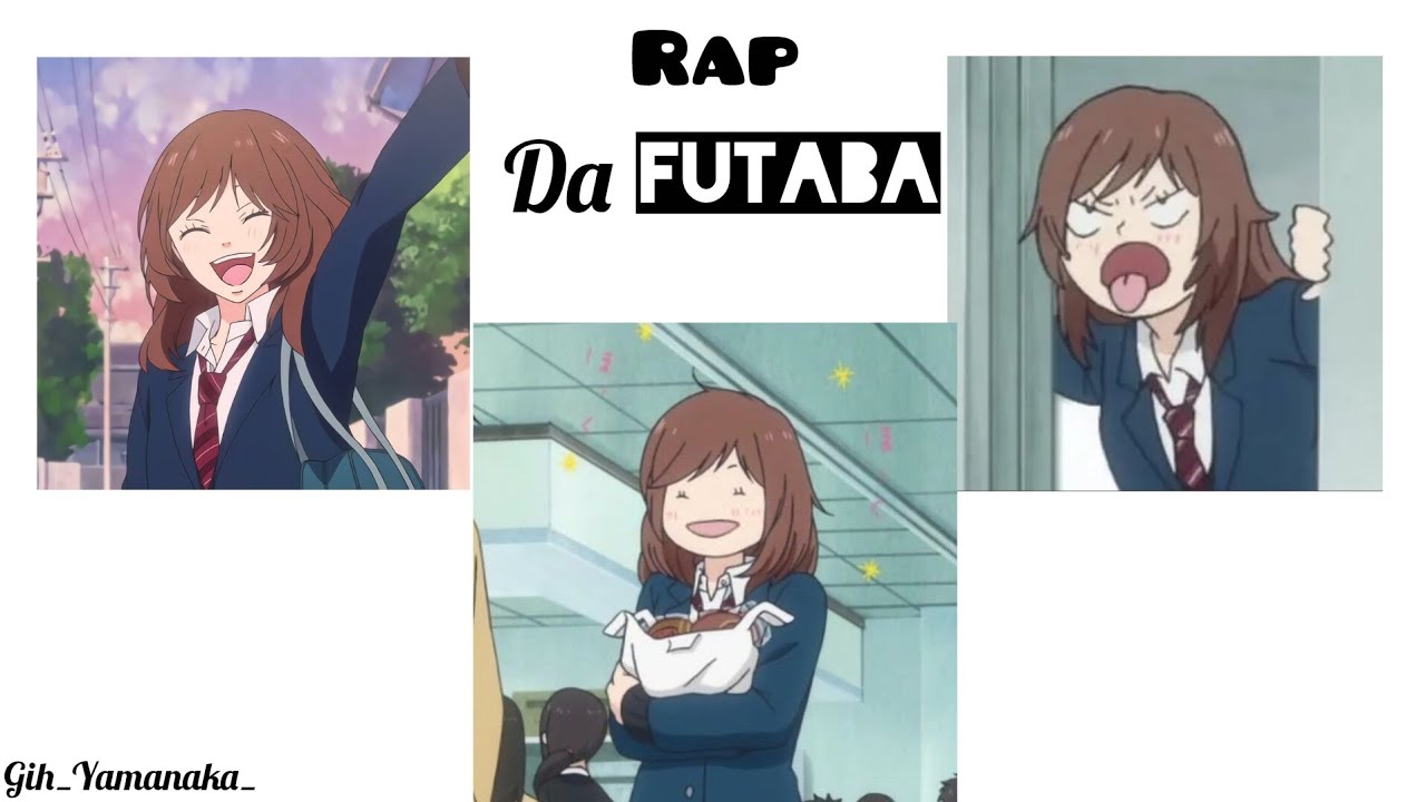 🍔 Rap da Futaba(Ao Haru Ride) Prod. THEPXRTY & Ayoley || Gih_Yamanaka_ ✨