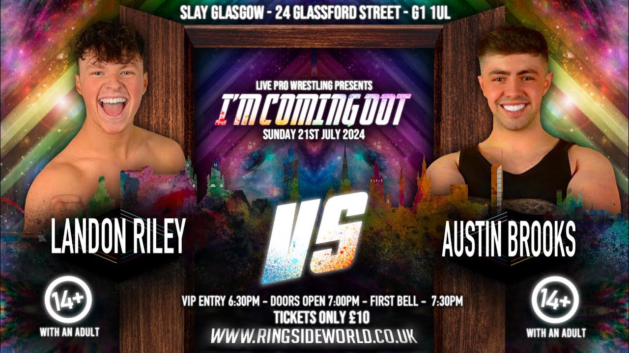 I’m Coming OOT 21/07/2024 - Landon Riley Vs Austin Brooks