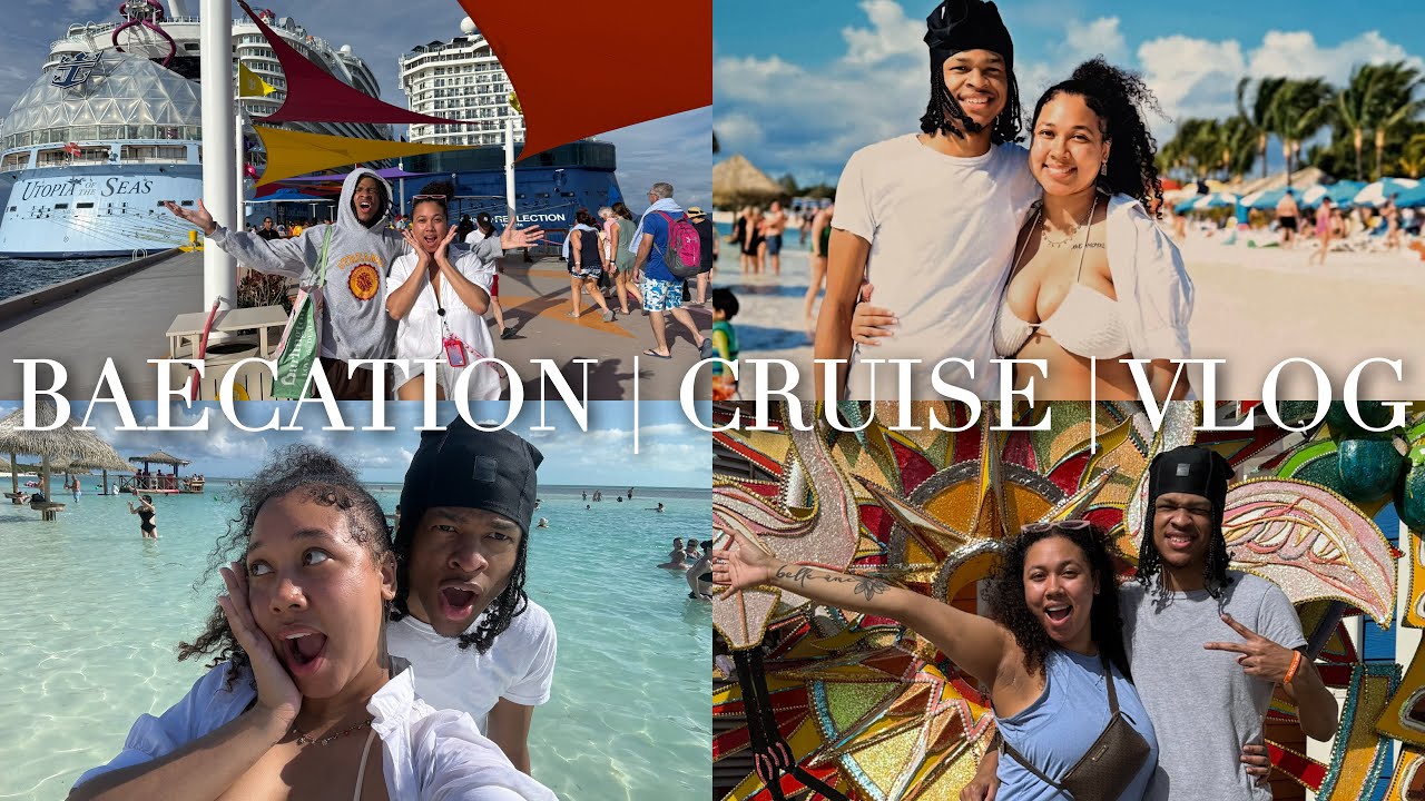 VACATION VLOG: Royal Caribbean Cruise | Baecation | Bahamas🇧🇸| CoCoCay Private Island🏝️ 