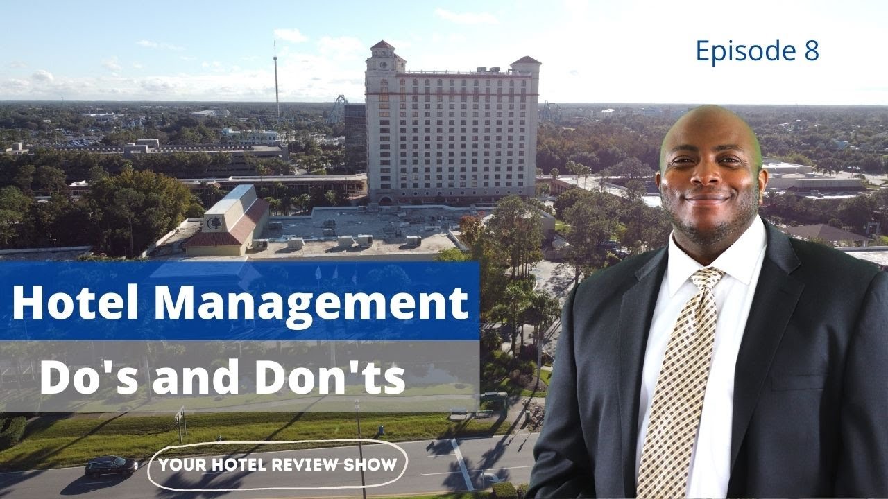 DoubleTree by Hilton Hotel Orlando at SeaWorld | Hotel Management Do's and Don'ts | Episode 8