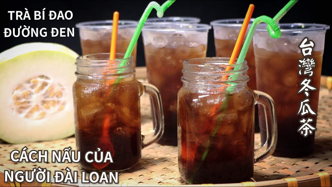 Cách Nấu Trà Bí Đao của Người Đài Loan Khác với Người Việt Nam Như Thế Nào - 台灣冬瓜茶.