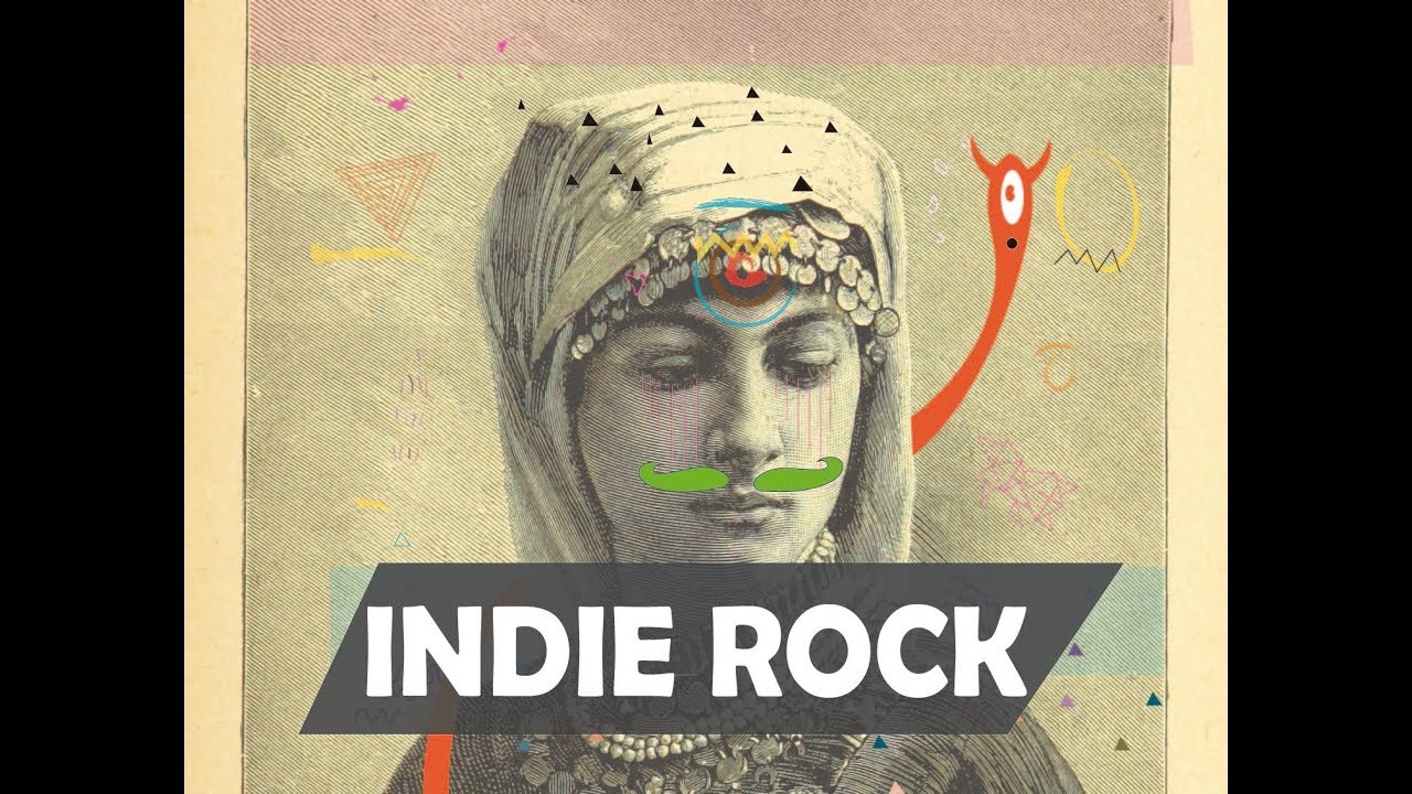 Indie Rock Compilation March 2018