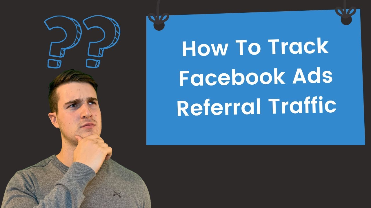 How To Track Facebook Ads Referral Traffic