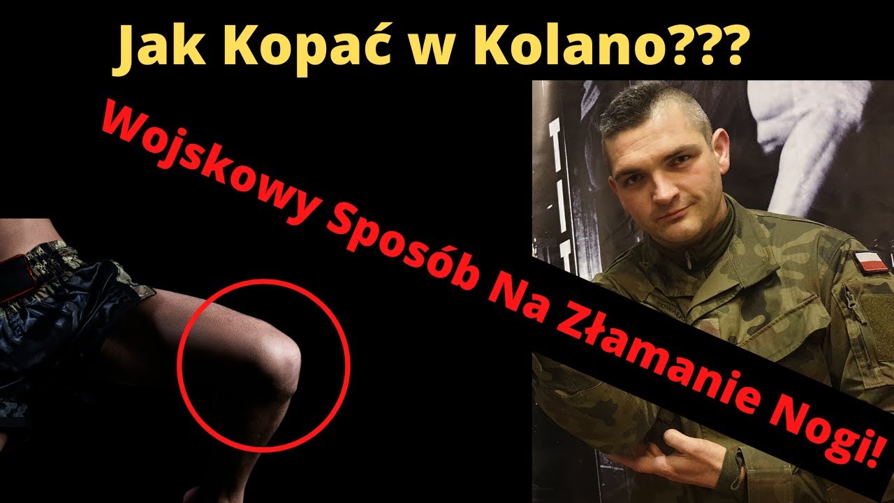 Jak Złamać Nogę w Kolanie? Prosta Wojskowa Technika Kopnięć!