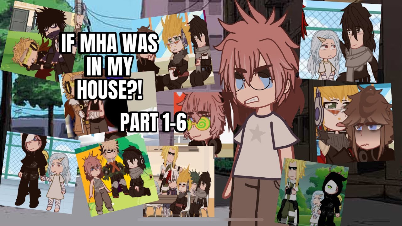 If MHA Was In My House?! || ALL PARTS!! || My Hero Academia || !!!SPOILERS!!!