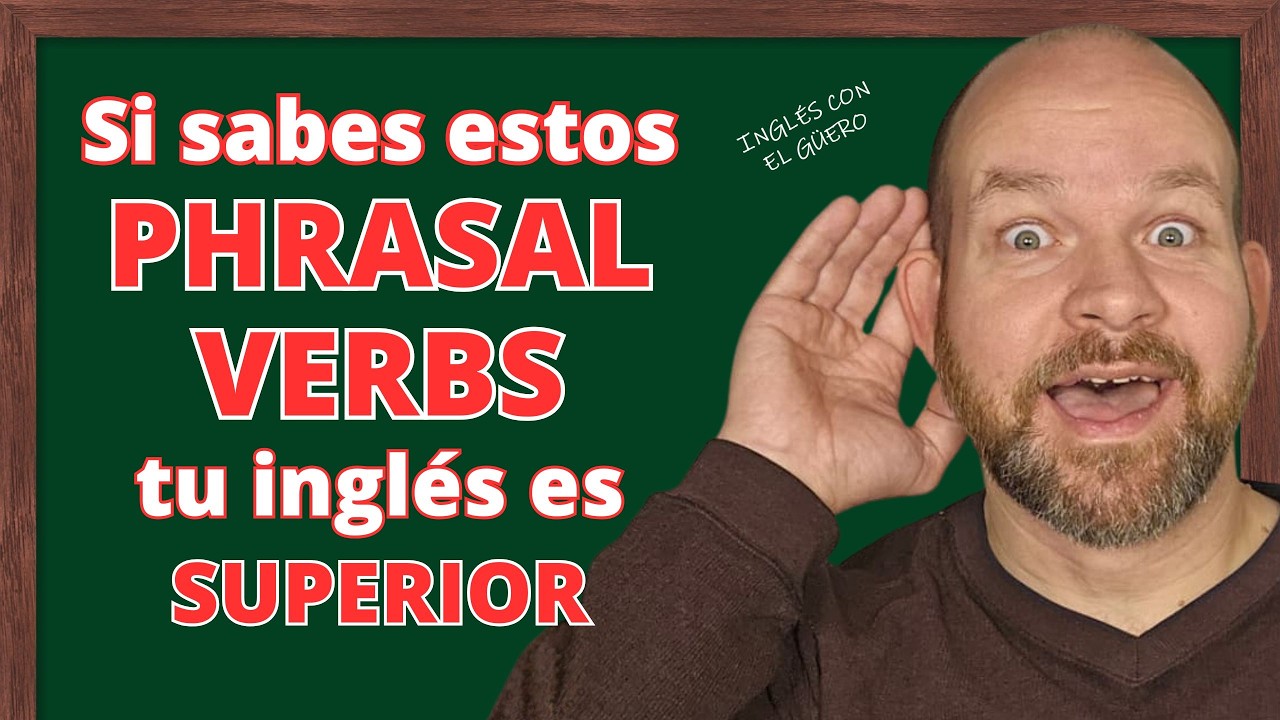 ¿Te Frustran los VERBOS FRASALES en Inglés? ¡Estos Cuatro son Fáciles!