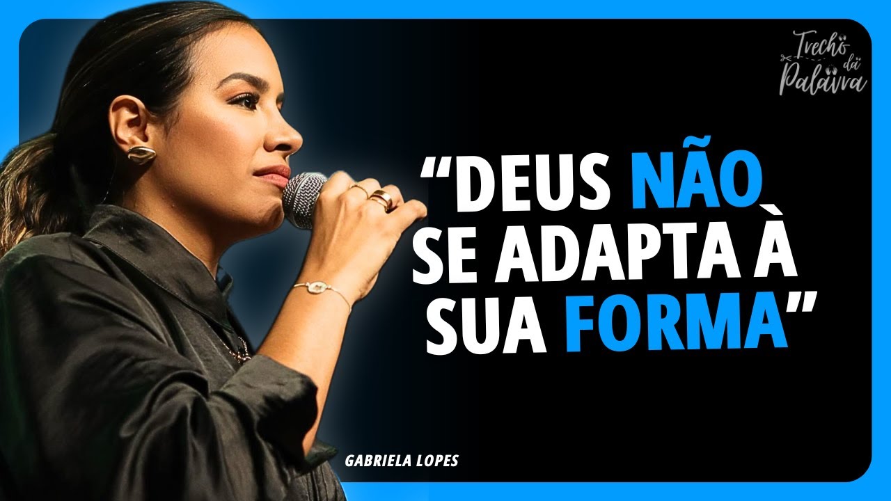 POR QUE DEUS MUDA AS COISAS E FICA EM SILÊNCIO? | Gabriela Lopes
