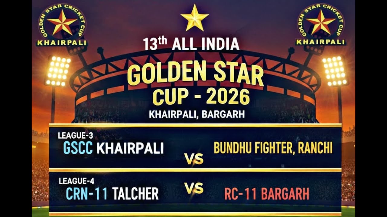 LIVE🔴 DAY  :  2  ;  13th ALL INDIA GOLDEN STAR CUP  ( KHAIRPALI )  -2026, 