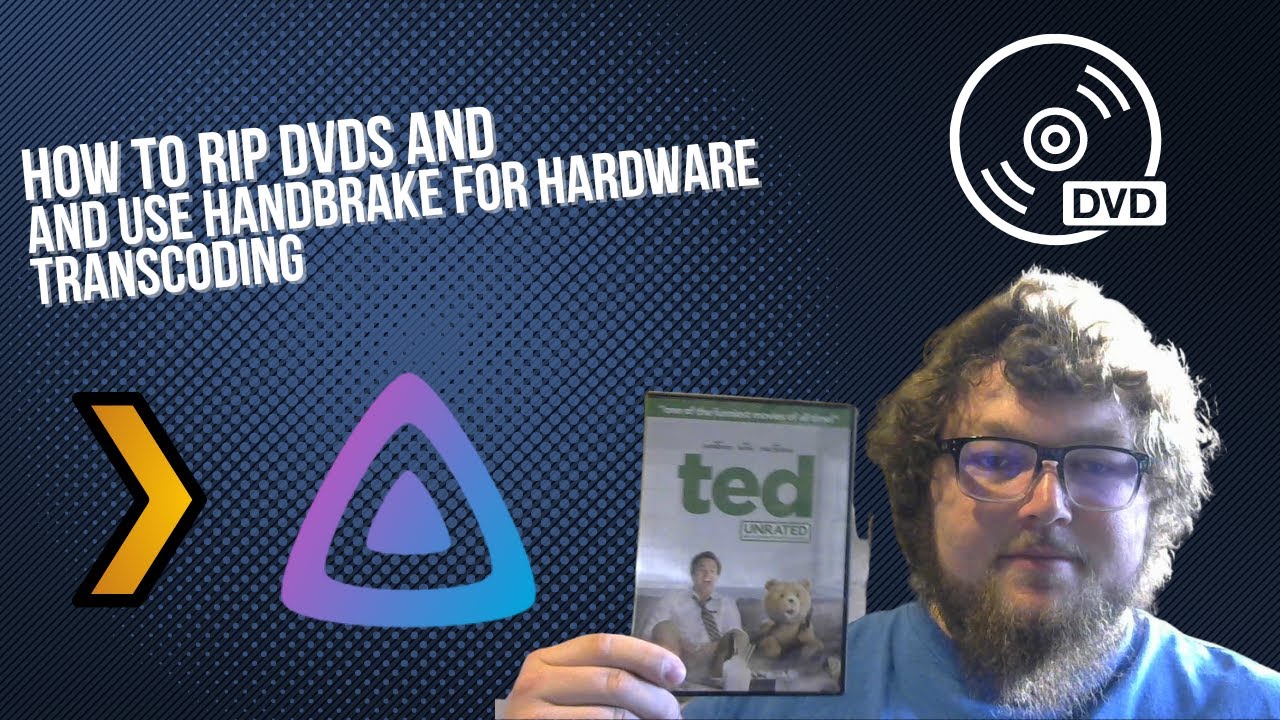 Как копировать DVD с помощью MakeMKV и использовать Handbrake для аппаратного перекодирования