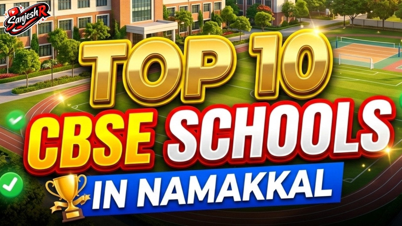 Топ-10 школ CBSE в Намаккале в 2026 году | Лучшие школы CBSE в Намаккале