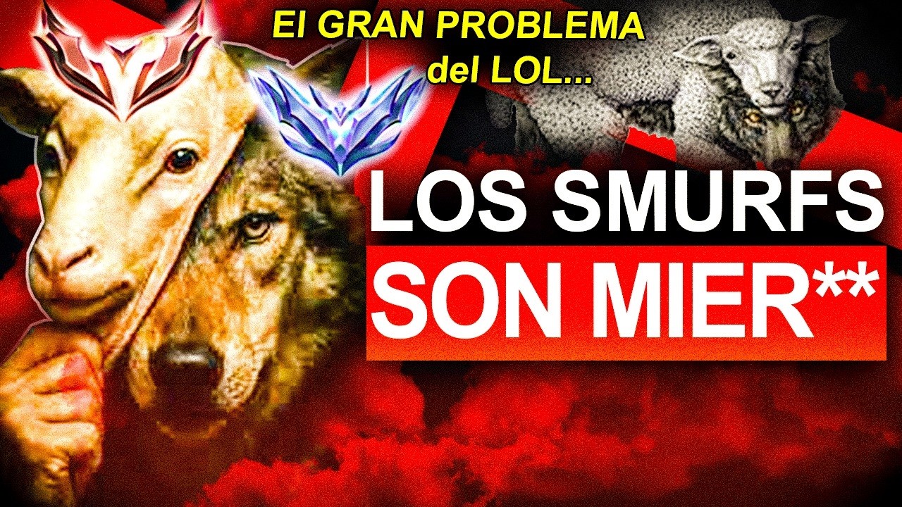 LOS SMURFS... el TABU de league of legends