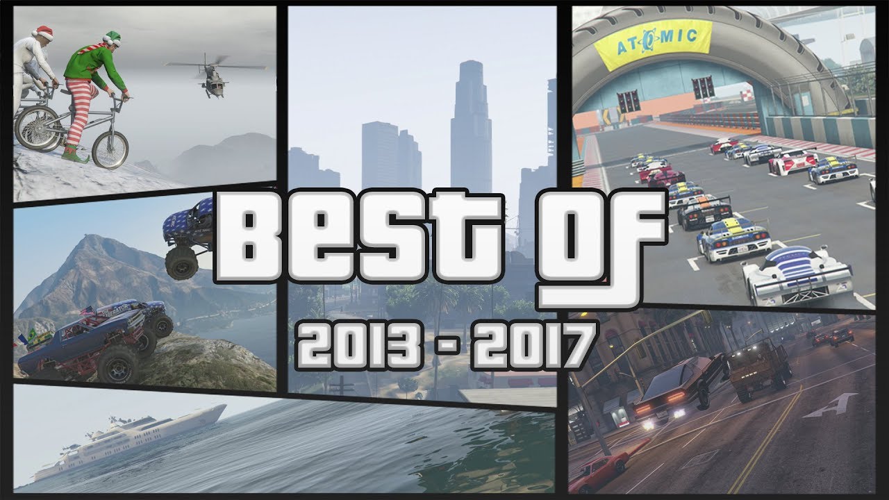 Best of  2013 - 2017 (GTA Online)