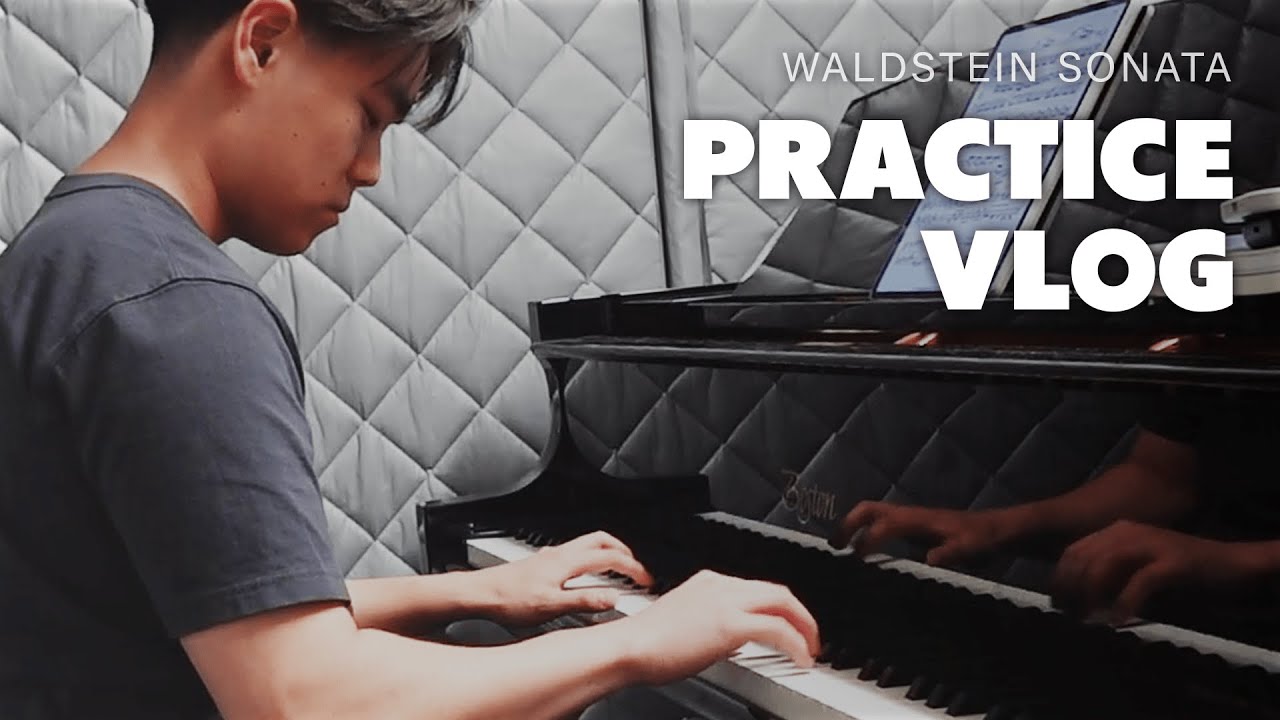 practice vlog - Beethoven Waldstein Sonata, 1st mvt