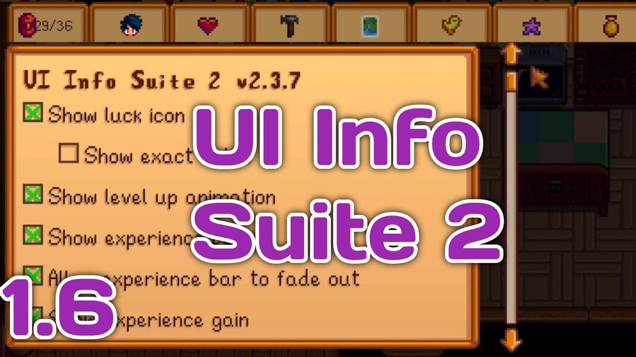 UI INFO SUITE 2 &bull;|&bull; STARDEW VALLEY MOBILE MOD 1.6