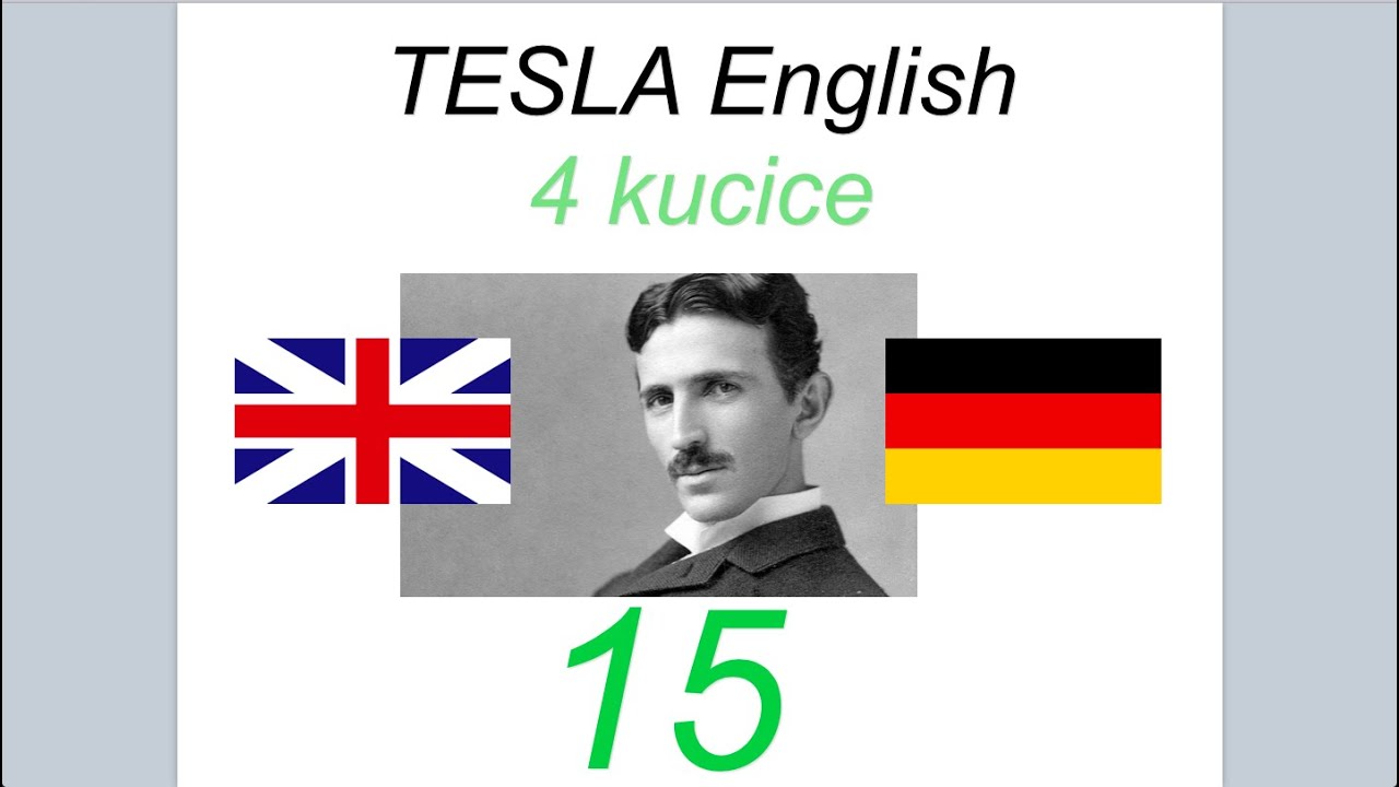 TESLA English (15/40) -  četvoromesečni online seminar  (mob i Viber +381-61-2222-430)