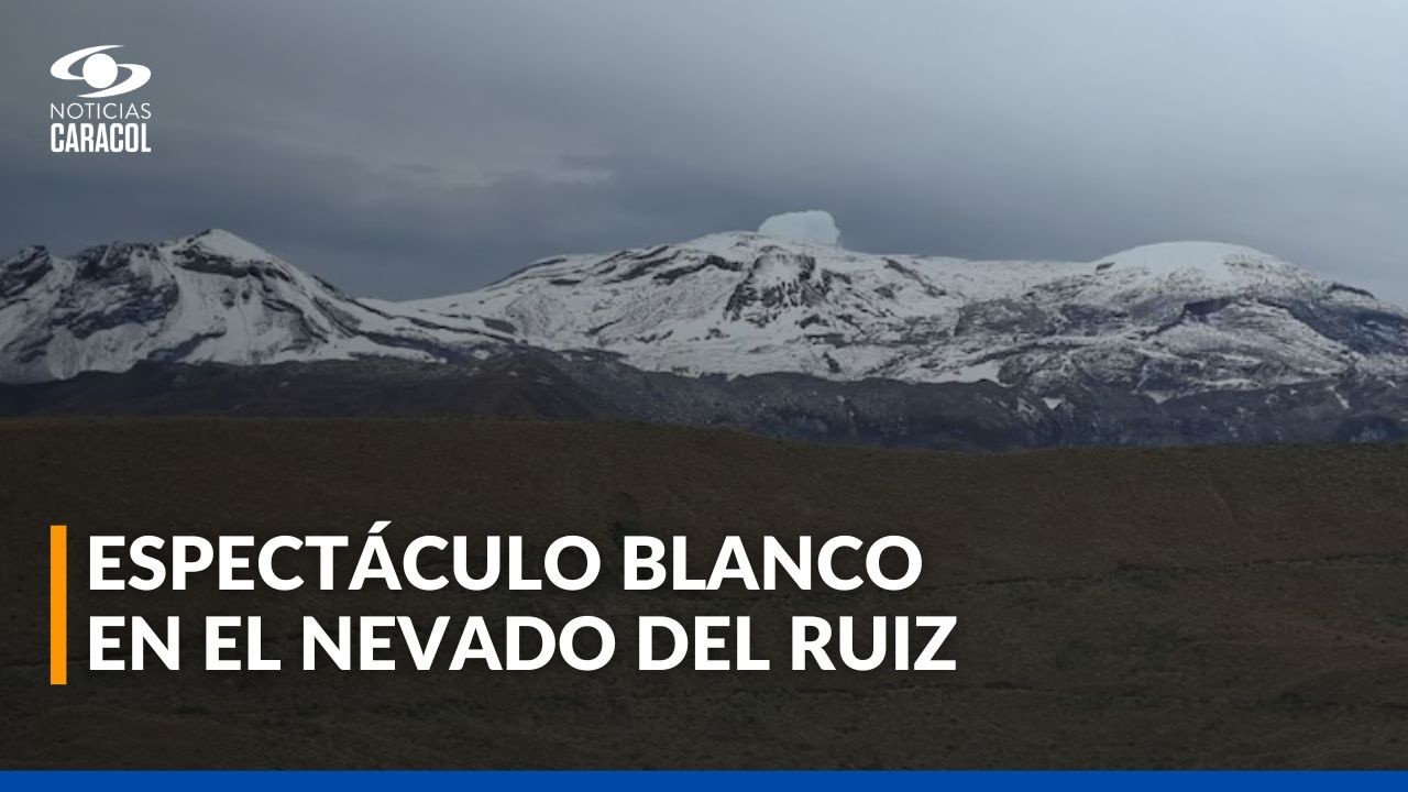 ¿Por qué el Nevado del Ruiz luce tan blanco?: experto explica los motivos