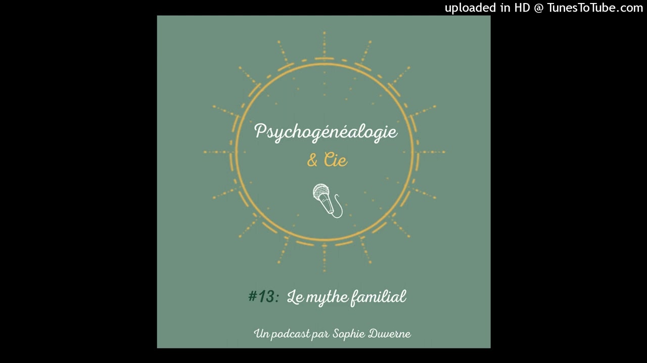 Le mythe familial