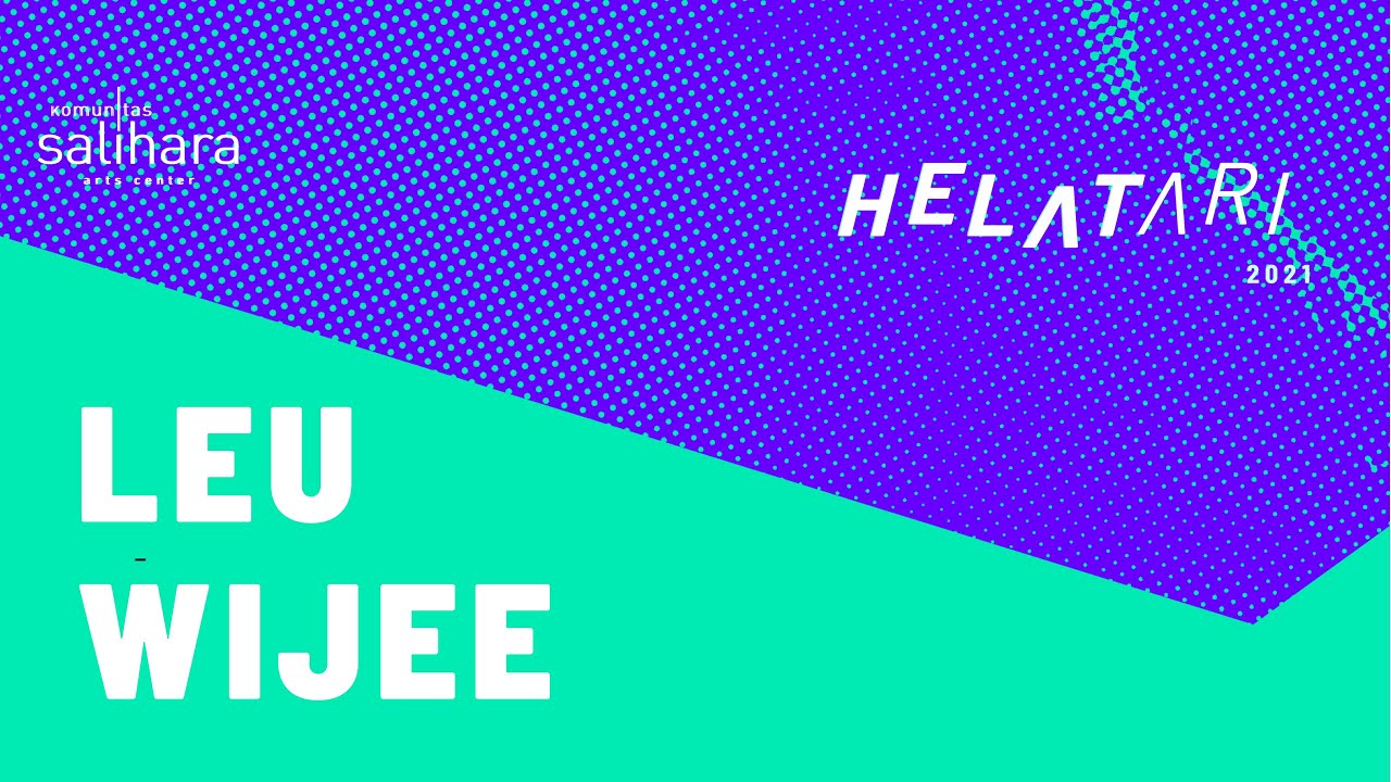 Museum I: Waves - Leu Wijee | Helatari Salihara 2021