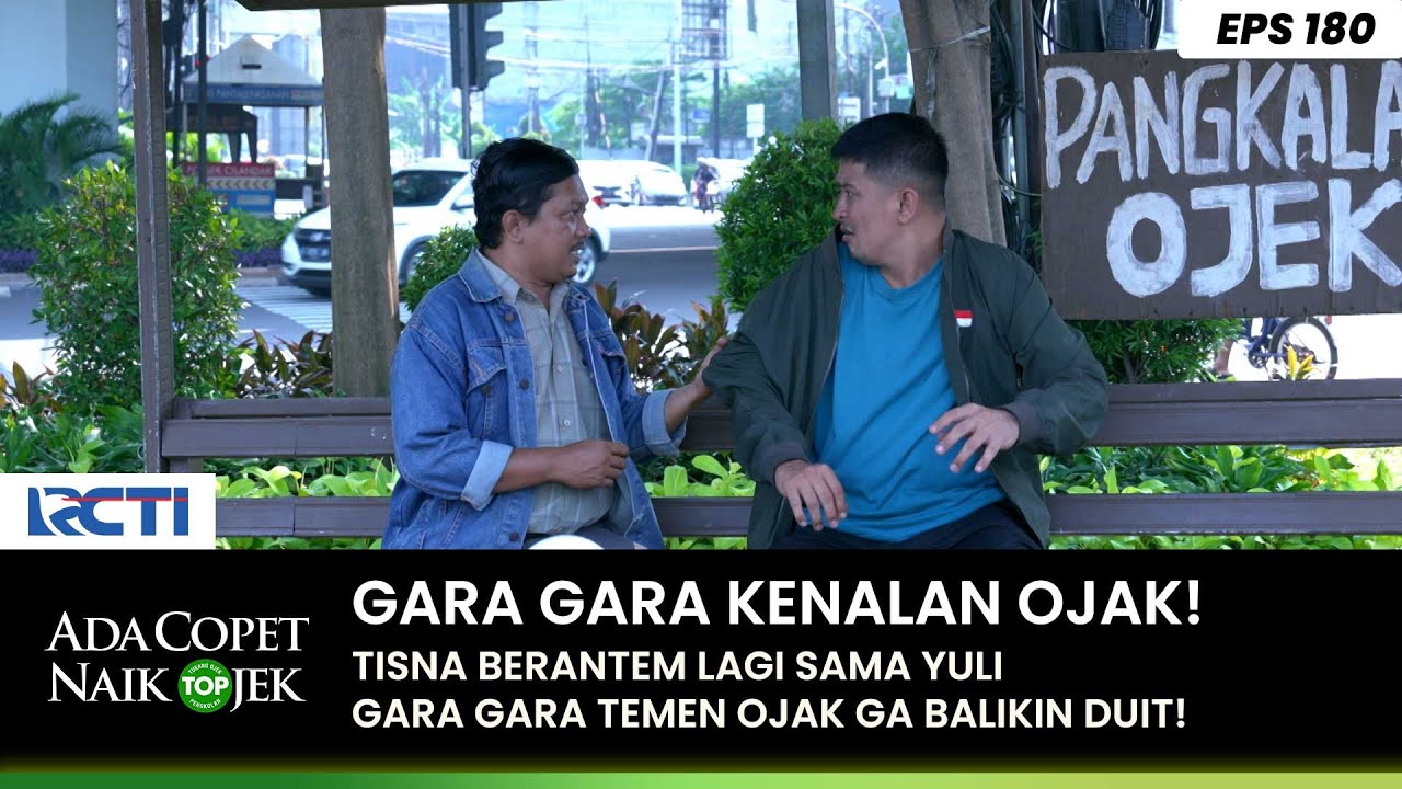 KENA TIPU! Tisna Jadi Berantem Lagi Sama Yuli Gara Gara Ojak - ADA COPET NAIK OJEK PART 2