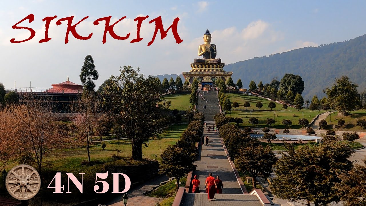Exploring Sikkim’s Best: Gangtok • Pelling • Char Dham • Ravangla / Ultimate Sikkim Tour सिक्किम