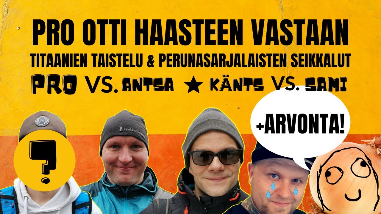 FRIBAAJIEN TAISTELU I PRO OTTI HAASTEEN VASTAAN! I JAKSO 1. + ARVONTA