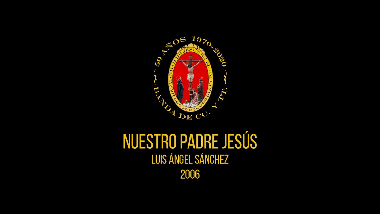 NUESTRO PADRE JESÚS 🥁 #ELCALVARIOENCASA 🎺