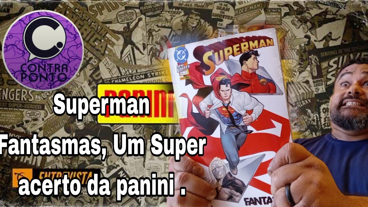 UM SUPERacerto da Panini trazer essa publicação Superman Fantasmas . 