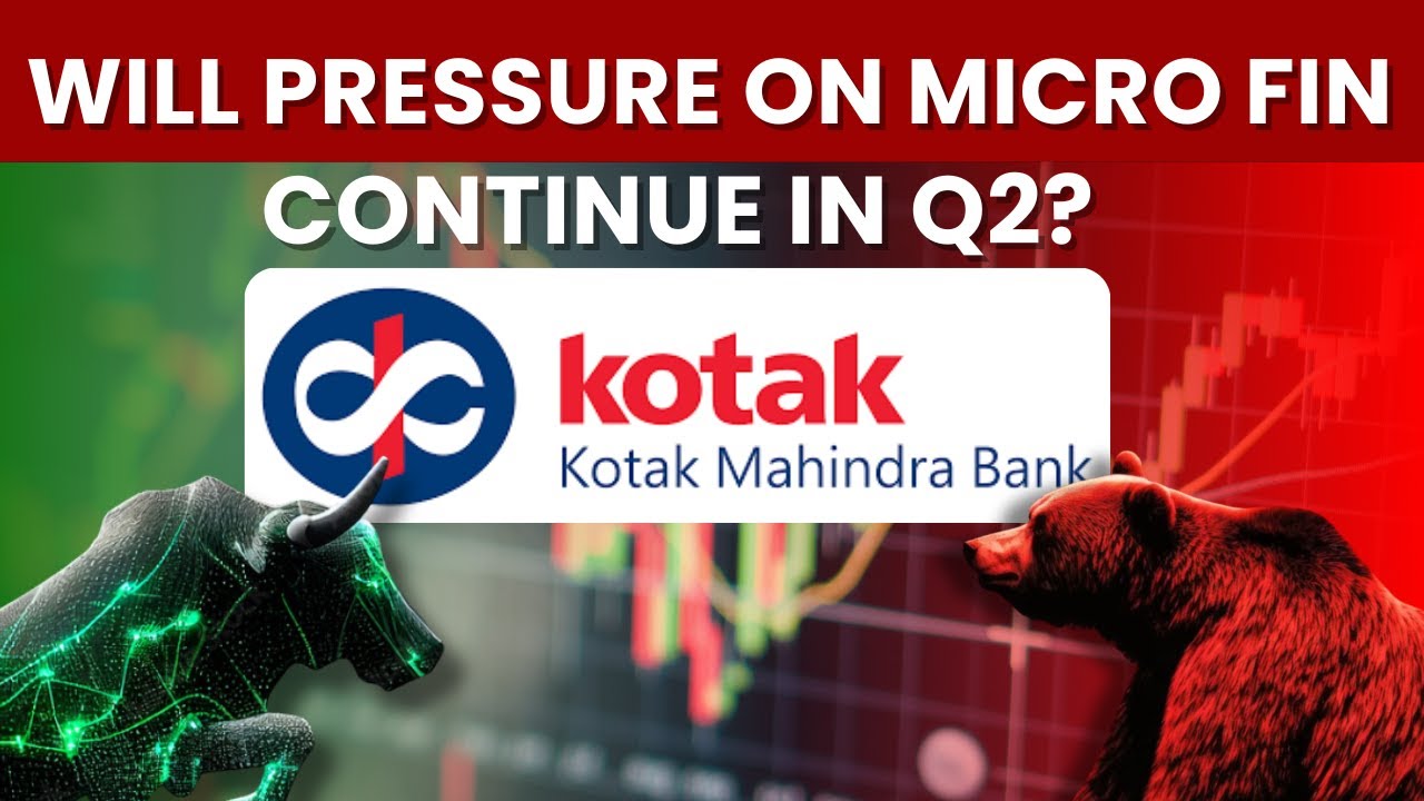 Kotak Mahindra Bank Stock Analysis: Will Margins Stabilise In Q2? | Kotak Mahindra Bank Share
